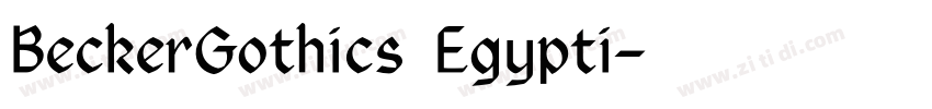 BeckerGothics Egypti字体转换